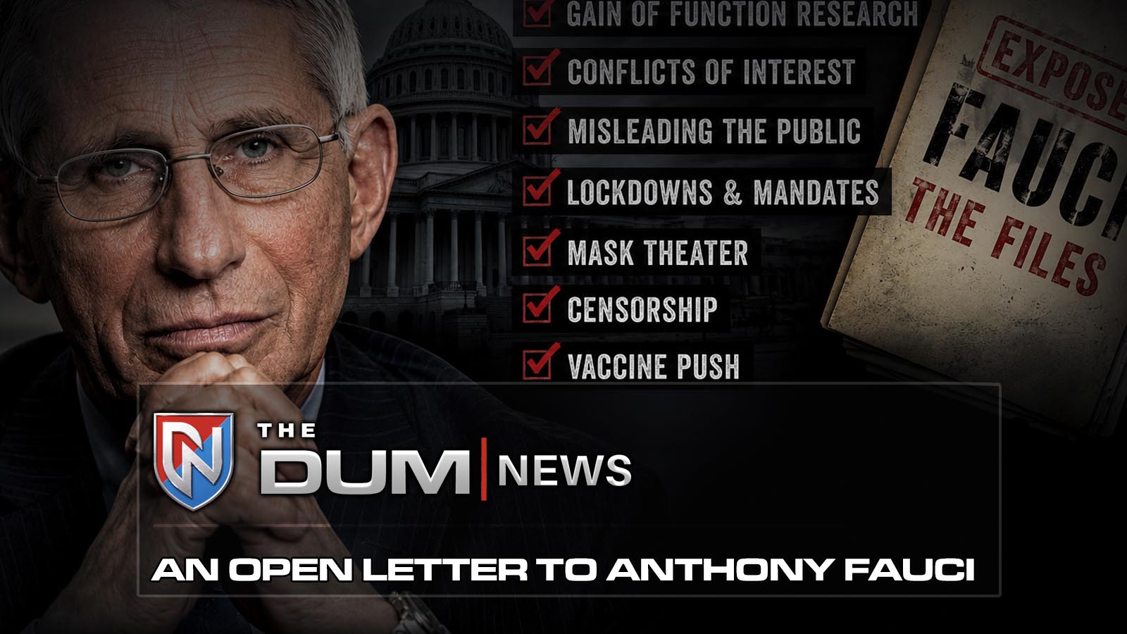 A Public Reckoning: Anthony Fauci’s Betrayal of American Trust